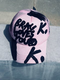 BRAG LOVES YOU K. HAT